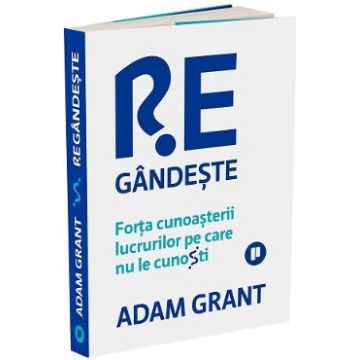 Regandeste - Adam Grant