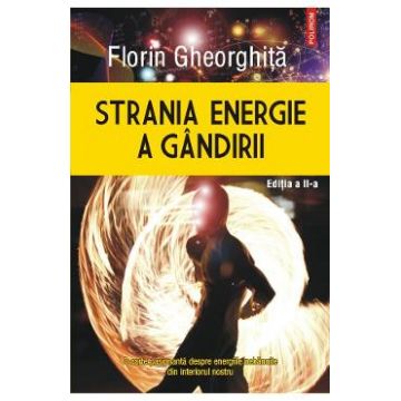 Strania energie a gandirii - Florin Gheorghita