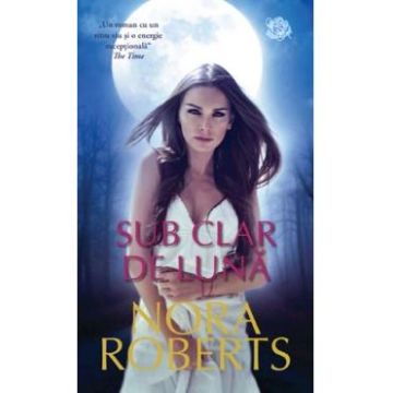 Sub clar de luna - Nora Roberts