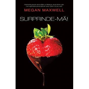 Surprinde-ma! - Megan Maxwell