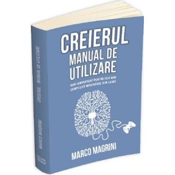 Creierul, manual de utilizare - MarcoMagrini