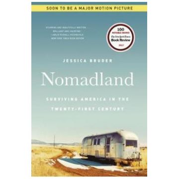 Nomadland: Surviving America in the Twenty-First Century - Jessica Bruder