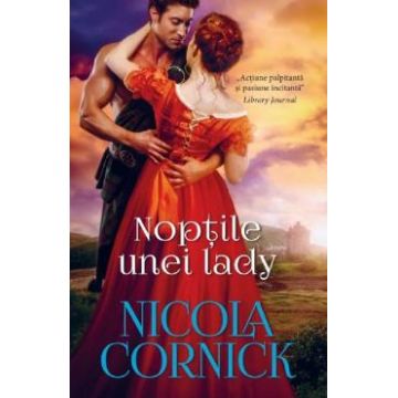 Noptile unei lady - Nicola Cornick
