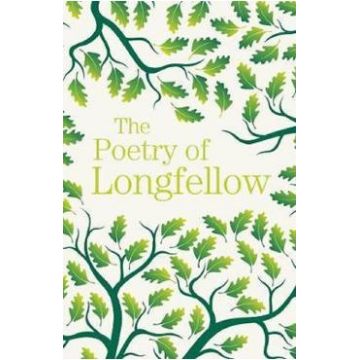 The Poetry of Longfellow - Henry W. Longfellow