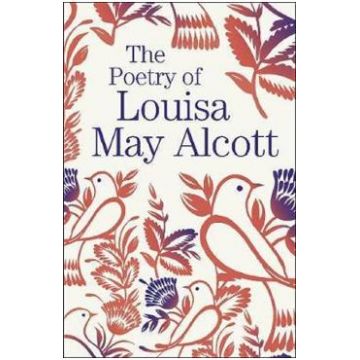 The Poetry of Louisa May Alcott