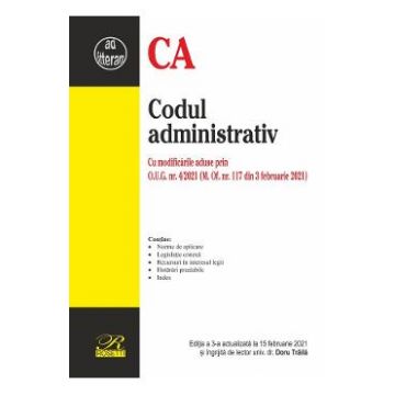 Codul administrativ Ed.3 Act. 15 februarie 2021