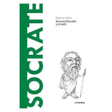 Descopera filosofia. Socrate - Beatrice Collina