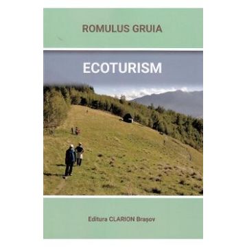 Ecoturism - Romulus Gruia