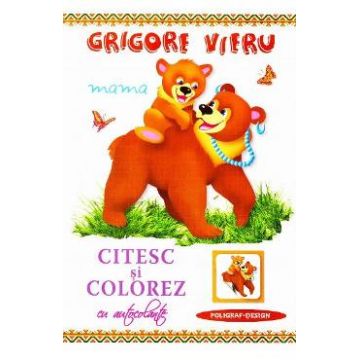 Citesc si colorez cu autocolante: Mama - Grigore Vieru
