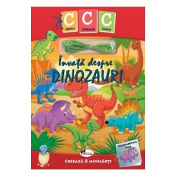 Copiii creeaza carti: Invata despre dinozauri