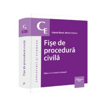 Fise de procedura civila Ed.2 - Gabriel Boroi, Mirela Stancu