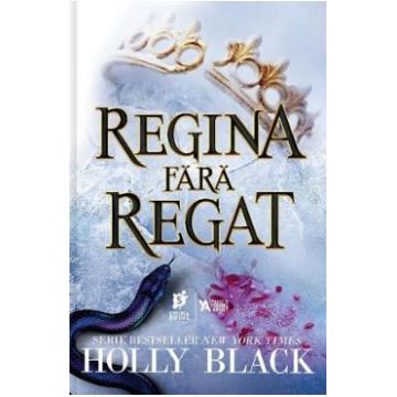 Regina fara regat - Holly Black