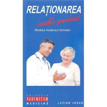 Relationarea medic-pacient - Lucian Josan