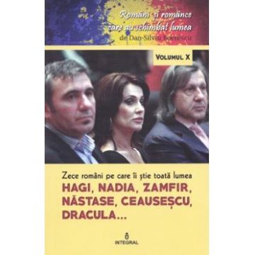 Romani si romance vol.10: Zece romani pe care ii stie toata lumea - Dan-Silviu Boerescu