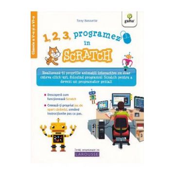 1, 2, 3, programez in Scratch! - Tony Bassete