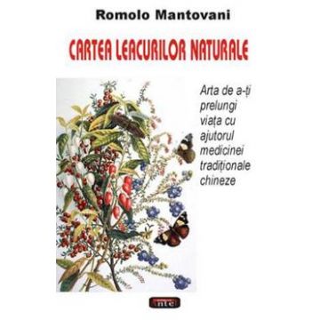 Cartea leacurilor naturale - Ramolo Mantovani