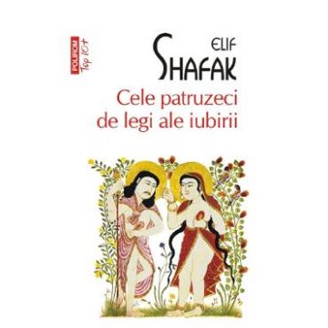 Cele patruzeci de legi ale iubirii - Elif Shafak