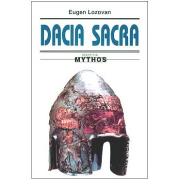 Dacia sacra - Eugen Lozovan