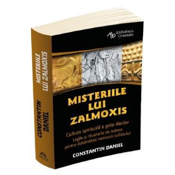 Misteriile lui Zalmoxis - Constantin Daniel