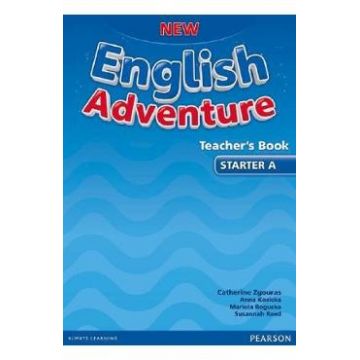 New English Adventure Teacher's Book Starter A - Catherine Zgouras, Anna Kozicka, Mariola Bogucka, Susannah Reed