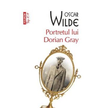 Portretul lui Dorian Gray - Oscar Wilde