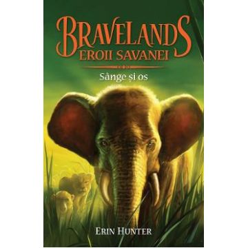 Bravelands. Vol.3: Sange si os - Erin Hunter