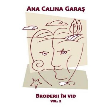 Broderii in vid Vol.2 - Ana Calina Garas