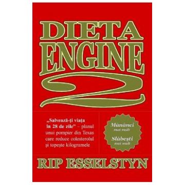 Dieta Engine 2 - Rip Esselstyn