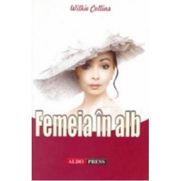 Femeia in alb - Wikie Collins