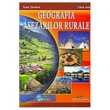 Geografia asezarilor rurale - Ioan Sandru, Nicu Aur