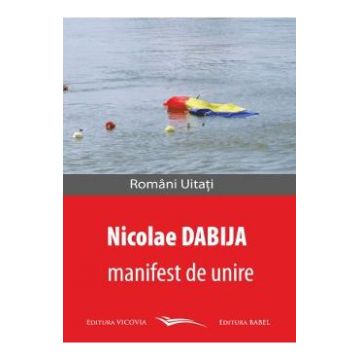 Manifest de unire - Nicolae Dabija