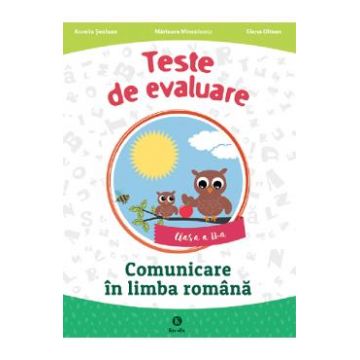 Teste de evaluare. Comunicare in limba romana - Clasa 2 - Aurelia Seulean, Marioara Minculescu, Elena Oltean
