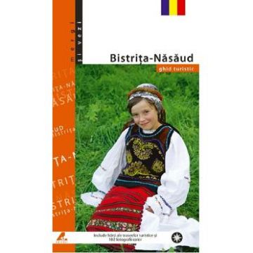 Bistrita-Nasaud - Ghid Turistic