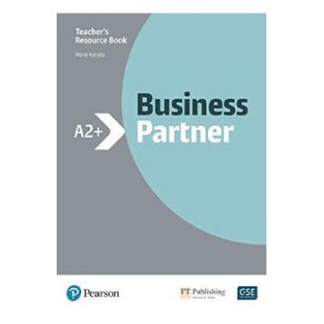 Business Partner A2+ Teacher's Resource Book - Maria Karyda