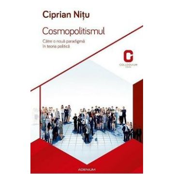 Cosmopolitismul - Ciprian Nitu