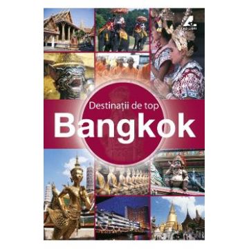 Destinatii de top - Bangkok