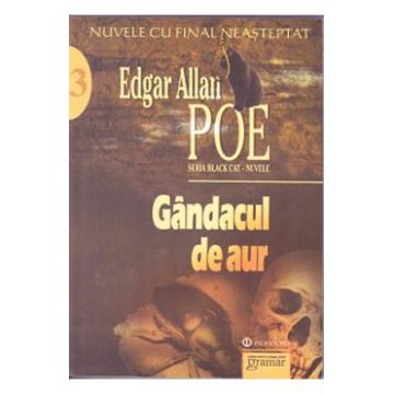 Gandacul de aur - Edgar Allan Poe