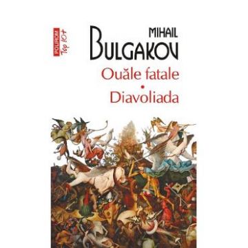 Ouale fatale. Diavoliada - Mihail Bulgakov