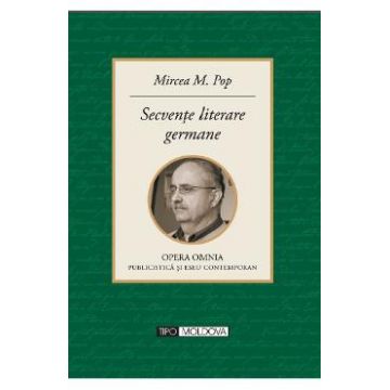 Secvente literare germane - Mircea M. Pop