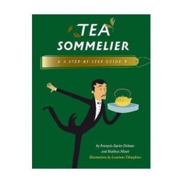 Tea Sommelier - Francois-Xavier Delmas