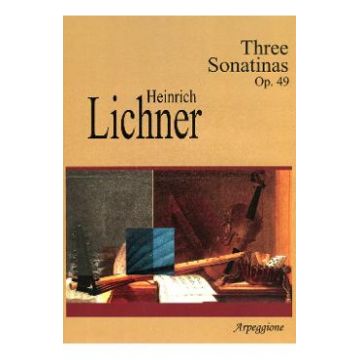 Three Sonatinas Op. 49 - Heinrich Lichner