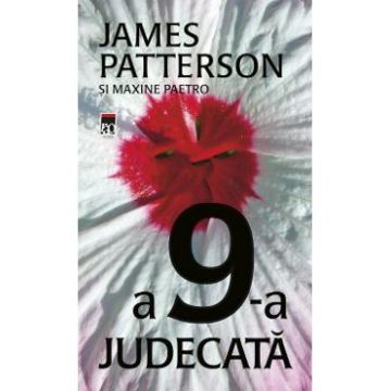 A 9-a judecata - James Patterson, Maxine Paetro