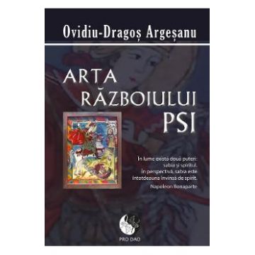 Arta Razboiului PSI - Ovidiu-Dragos Argesanu