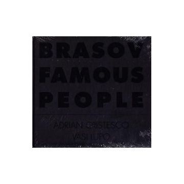 Brasov Famous People - Adrian Cristesco, Vasi Lupo