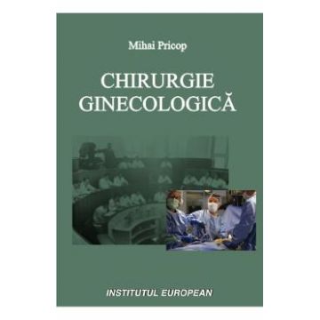 Chirurgie ginecologica - Mihai Pricop