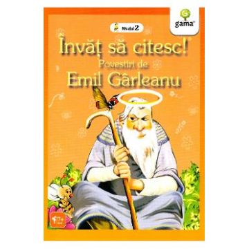 Invat sa citesc! Povestiri de Emil Garleanu
