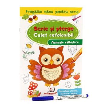 Scrie si sterge. Animale salbatice. Caiet refolosibil + whiteboard marker