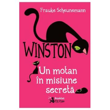 Winston, un motan in misiune secreta - Frauke Scheunemann