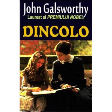 Dincolo - John Galsworthy