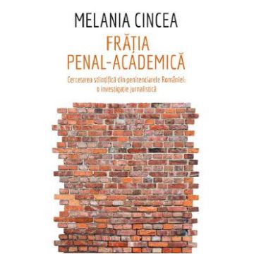 Fratia penal-academica - Melania Cincea